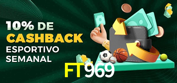 10% de bônus de cashback na FT969